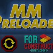 MM Preloader Introduction A Construct 2 Plugin