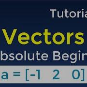 Octave Tutorial 3 Vectors For Absolute Beginners