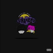 Strangers Feat ISSBROKIE
