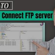 How To Use Filezilla Connect To FTP Server