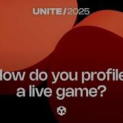 Как чёрт возьми составить профиль игры в режиме реального времени Unite 2025