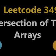 Intersection Of Two Arrays Leetcode 349 Python