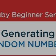 42 Ruby Tutorial Random Numbers