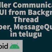 Handler Communication With UI From Thread Looper MessageQueue Sai Gopi Tech Telugu