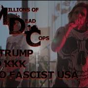 MDC Millions Of Dead Cops Born To Die Official Election Video 2020 A BlankTV World Premiere