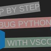 VSCODE Debug Python Beginner Tutorial