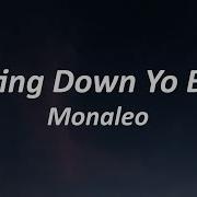 Monaleo Beating Down Yo Block Lyrics