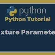 Part 12 Selenium With Python Tutorial For Beginners TestFixture Parameterization Pytest Framework