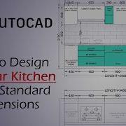 How To Design Modular Kitchen As Per Standard Dimensions AutoCAD Full Tutorial