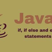 Java Beginner Course 5 If Else If And Else Statements