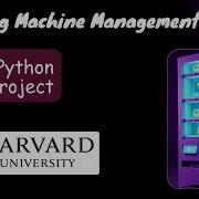 CS50 Python Final Project Vending Machine Management System