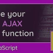 Write Your Own Simple AJAX GET Function In JavaScript