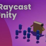 Raycast Unity 3d Unity Raycast Tutorial