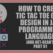 How To Create TIC TAC TOE GAME Design In JAVA NET BEANS PART 01