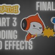 Scratch Fight Scene Tutorial Part 3 Adding Visual Effects Sound Design