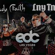 LNY TNZ B2b Lady Faith Live At EDC Las Vegas 2026 Full Set