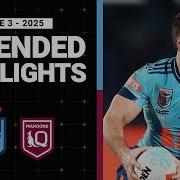 NRL Highlights 2025 State Of Origin Extended Highlights Blues V Maroons Game 3