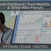 CREATE A Dividends Dashboard With Python And Flask To Track Payouts