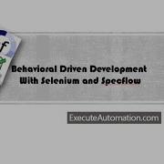 BDD With Selenium And Specflow Introduction Part 1 Series