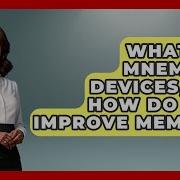 What Are Mnemonic Devices And How Do They Improve Memory High School Toolkit