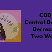 CDD Central Double Decrease Two Ways