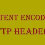 Content Encoding Http Header