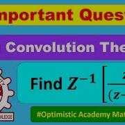 Convolution Method Inverse Z Transform Problem 4 Tamil