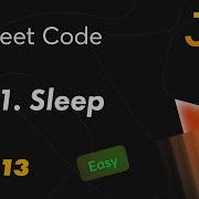 2621 Sleep Leetcode Easy 30 Days Of JavaScript День 13 Функция сна
