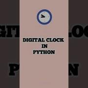 Build This Fun Python Project In 5 Minutes Digital Clock Coding Memes Shorts Funny