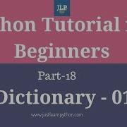 Python Tutorial For Beginners Part 18 Dictionary Part 01