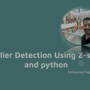 Outlier Detection Using Z Score And Implementations Using Python
