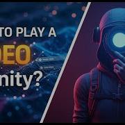 How To Play A Video In Unity Step By Step Tutorial