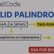Valid Palindrome LeetCode 125 Explained Two Pointer Technique Java DSA