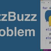 Fizz Buzz Problem Python Example