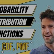 Probability Distribution Functions PMF PDF CDF