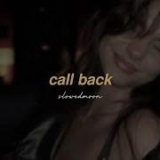 Don Toliver Call Back Slowed Reverb