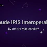 Claude IRIS Interoperability