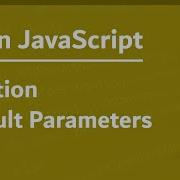 Learn JavaScript In Arabic 2021 060 Function Default Parameters