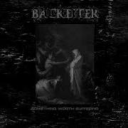 Backbiter Something Worth Suffering 2022 Full EP