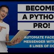 Easily Automate Facebook Messenger With Python
