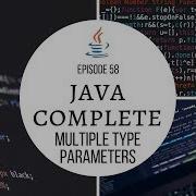 Java Complete Tutorial Ep 58 Multiple Parameter Generic Classes