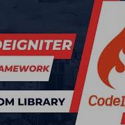 Codeigniter Tutorial In Hindi 12 2023 Custom Library In Codeigniter 3 Codeigniter