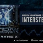 Excision Dion Timmer Interstellar Ft Rise At Night Official Upload