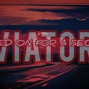 Aviators Signed On For A Sequel Lyrics And Ilustrated