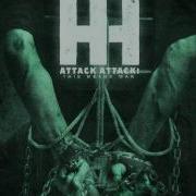 Attack Attack The Revolution This Means War New Album 2012
