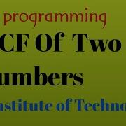 Program To Find HCF Of Two Numbers Highest Common Factor HCF Java Online Training
