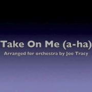 Take On Me A Ha For Orchestra