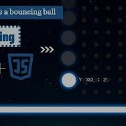 How To Create Bouncing Ball Using HTML CSS JavaScript Make A Bouncing Ball