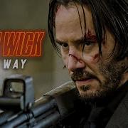 John Wick The Way