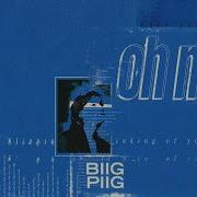 Biig Piig Oh No Audio